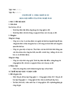 Giáo án chuyên đề Bài 8: Đặc điểm của công nghệ in 3D Công nghệ cơ khí 11 Kết nối tri thức