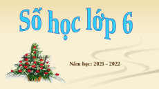 Giáo án Powerpoint Cách ghi số tự nhiên Toán 6 Kết nối tri thức