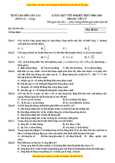 Đề thi thử tốt nghiệp Vật lí trường THPT Chuyên Lào Cai năm 2024