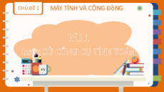 Bài giảng Powerpoint Tin học 8 Kết nối tri thức