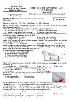 Đề thi thử tốt nghiệp Vật lí 2025 Sở GD và DT Bắc Giang