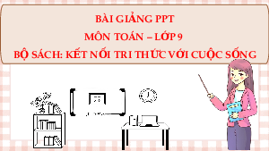 Giáo án Powerpoint Phương trình bậc hai một ẩn Toán 9 Kết nối tri thức