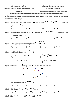 Đề thi thử tốt nghiệp THPT 2025 Toán trường THPT Chuyên Phan Bội Châu - Nghệ An