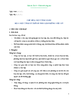 Giáo án Bài 1: Máy tính có thể giúp em làm những việc gì Tin học lớp 5 Chân trời sáng tạo
