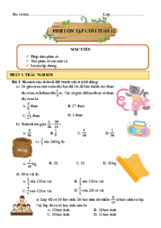 Bài tập cuối tuần Toán lớp 4 Tuần 32 Kết nối tri thức