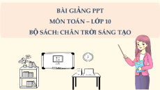 Giáo án Powerpoint Đường tròn trong mặt phẳng toạ độ Toán 10 Chân trời sáng tạo