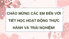 Giáo án Powerpoint Hoạt động 3 Toán 9 Chân trời sáng tạo