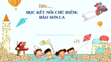 Giáo án Powerpoint Đảo Sơn Ca Ngữ văn 8 Chân trời sáng tạo