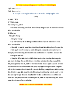 Giáo án Bài 22 KTPL 10 Kết nối tri thức: Tòa án nhân dân và Viện kiểm sát nhân dân