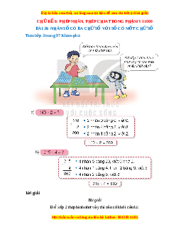 Giải Sgk Toán lớp 3 Bài 36: Nhân số có ba chữ số với số có một chữ số (Kết nối tri thức)