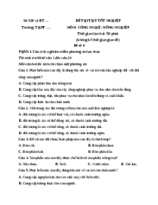 Đề ôn thi Tốt nghiệp Công nghệ (Định hướng Nông nghiệp) - Đề 6