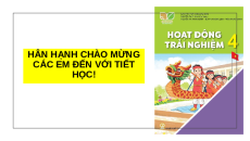 Giáo án Powerpoint Tuần 19 HĐTN lớp 4 Kết nối tri thức