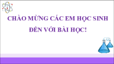 Bài giảng Powerpoint Hóa học 12 Kết nối tri thức