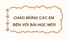 Giáo án Powerpoint Bài 2: Nhà sáng chế Công nghệ lớp 5 Kết nối tri thức