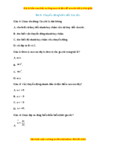 Trắc nghiệm Chuyển động biến đổi - Gia tốc Vật lí 10 Kết nối tri thức