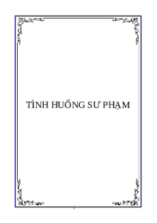 (Ôn thi Viên chức THCS) Bộ đề luyện tập tình hưống Sư phạm
