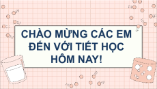 Giáo án Powerpoint Bài tập cuối chương 1 Toán 9 Chân trời sáng tạo