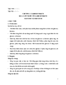 Giáo án Bài 4 Hóa học 12 Kết nối tri thức: Giới thiệu về carbohydrate. Glucose và fructose