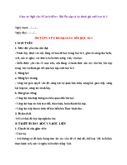 Giáo án Ôn tập và tự đánh giá cuối học kì 1 (2024) Ngữ Văn 9 Cánh diều