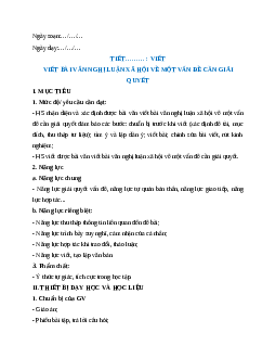 Giáo án Viết bài văn nghị luận xã hội về một vấn đề cần giải quyết Ngữ Văn 9 Cánh diều