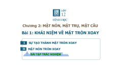 Giáo án Powerpoint Khái niệm về mặt tròn xoay Toán 12 Hình học