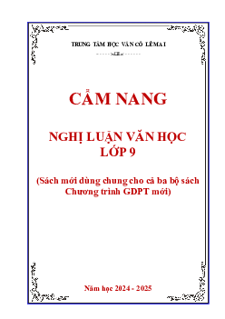 Cẩm nang nghị luận văn học lớp 9