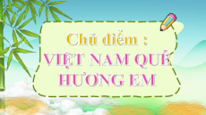 Giáo án Powerpoint Bài 1: Sự tích bánh chưng, bánh giầy Tiếng việt lớp 4 Chân trời sáng tạo