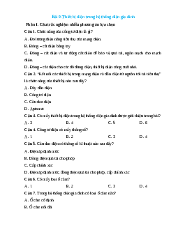 Trắc nghiệm Bài 9: Thiết bị điện trong hệ thống điện gia đình Công nghệ 12 Điện-Điện tử Kết nối đúng sai, trả lời ngắn 2025