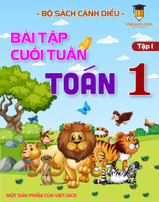 Bài tập cuối tuần Toán lớp 1 Cánh diều học kì 1