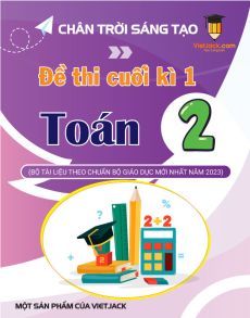 Bộ 5 đề thi cuối kì 1 Toán lớp 2 Chân trời sáng tạo có đáp án