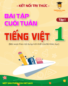 Bài tập cuối tuần Tiếng việt lớp 1 học kì 1 Kết nối tri thức