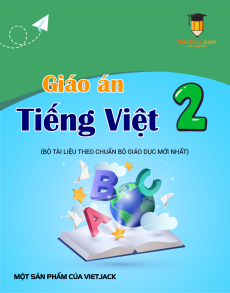Giáo án Tiếng Việt lớp 2 (sách mới) | Giáo án Tiếng Việt lớp 2