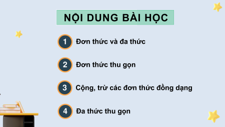 Giáo án điện tử Đơn thức và đa thức nhiều biến Toán 8 Chân trời sáng tạo