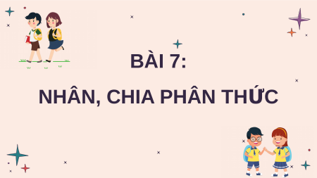 Giáo án điện tử Nhân, chia đa thức Toán 8 Chân trời sáng tạo