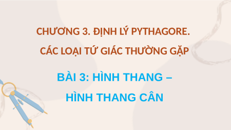 Giáo án điện tử Hình thang – Hình thang cân Toán 8 Chân trời sáng tạo