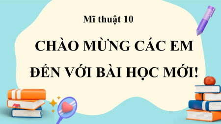 Bài giảng Powerpoint Mĩ thuật 10 Thiết kế thời trang