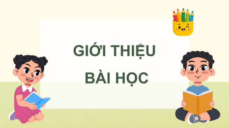 Giáo án điện tử Văn 6 (tích hợp NLS, AI)