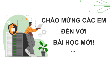 Giáo án Chuyên đề Powerpoint Tin học 11 Kết nối tri thức