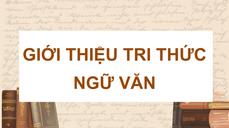 Giáo án điện tử Văn 8 (tích hợp NLS, AI)