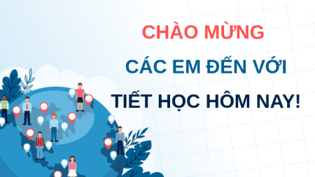 Giáo án Powerpoint Bài 2 Địa lí 9 Kết nối tri thức: Phân bố dân cư và các loại hình quần cư