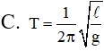 Con lắc đơn có chiều dài l dao động điều hòa tại nơi có gia tốc trọng trường g (ảnh 3)
