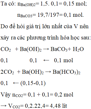 V lít khí CO2 (đktc) vào 1,5 lít Ba(OH)2 0,1M được 19,7 gam kết tủa (ảnh 1)