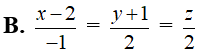 Trong không gian với hệ tọa độ Oxyz, phương trình đường thẳng đi qua hai điểm A(1; 1; 2) (ảnh 3)