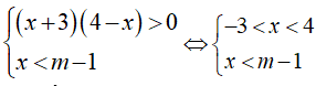 Hệ bất phương trình (x + 3)(x - 4) > 0 và x < m - 1 vô nghiệm khi (ảnh 1)