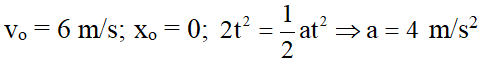 Một vật chuyển động theo phương trình x = 6t + 2t^2 (m,s) (ảnh 1)