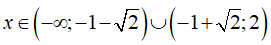 Cho biểu thức h(x) = x^3 - 5x + 2 h(x)<0 khi và chỉ khi (ảnh 4)