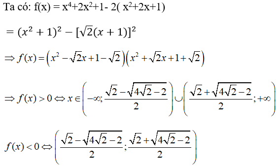 Xét dấu của biểu thức sau f(x) = x^4 – 4x + 1 (ảnh 1)