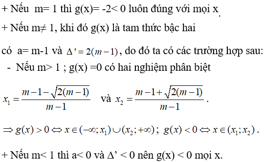 Cho biểu thức g(x) = (m-1)x^2 + 2( m-1)x +m-3. Tùy theo giá trị của tham số m (ảnh 1)