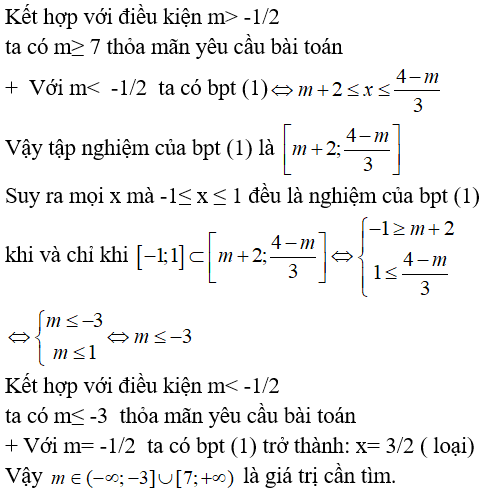 Tìm m để mọi x -1 nhỏ hơn hoặc bằng x nhỏ hơn hoặc bằng 1 đều là nghiệm của bất phương trình (ảnh 2)