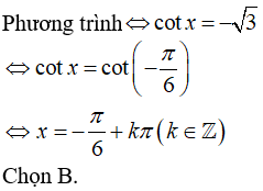 Nghiệm của phương trình cotx + căn 3 = 0 là (ảnh 1)